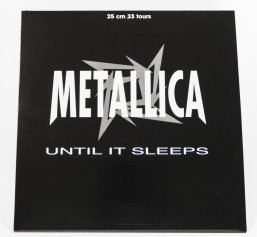 Metallica Until It Sleeps, Vertigo/Mercury france, 10" Promo
