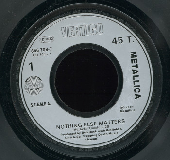 Metallica Nothing Else Matters, Vertigo/Phonogram france, 7"